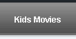 Kids Movies